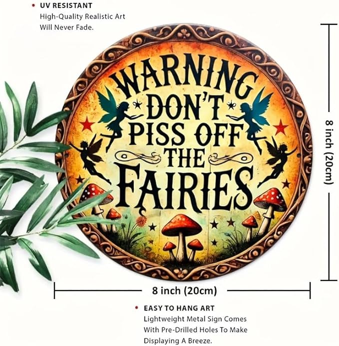 1pc Vintage Fairy Warning Sign - Aluminum Wall Art Decor 8x8inch - Don't Piss Off The Fairies - Easy to Hang, Durable for Home, Office, or Gift - Wall-Mounted Safety Sign