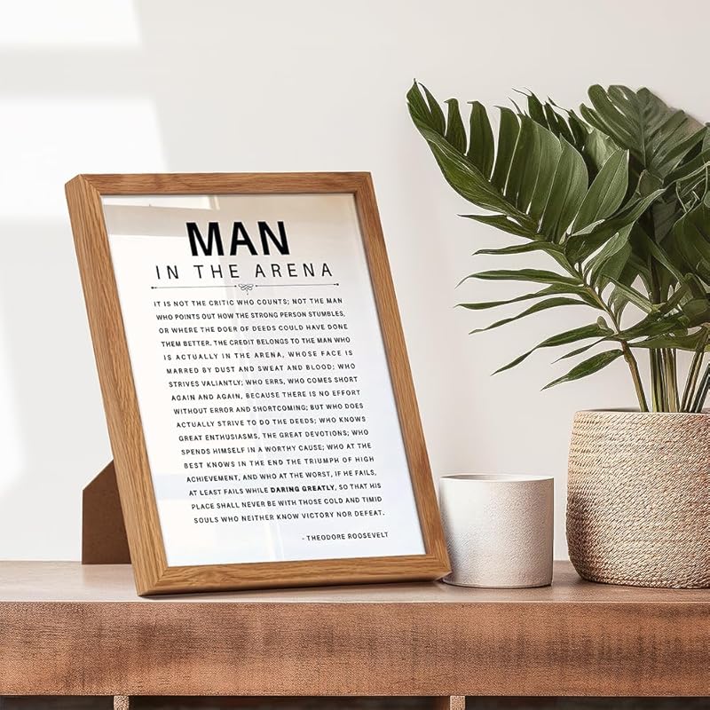 Man in the Arena Quote Poster FRAMED - 8x10 Motivational Inspirational Teddy Roosevelt Daring Greatly Wall Art Decor - Unique Gift for Men, Boys, Teens, Entrepreneur - For Office, Living Room, Bedroom