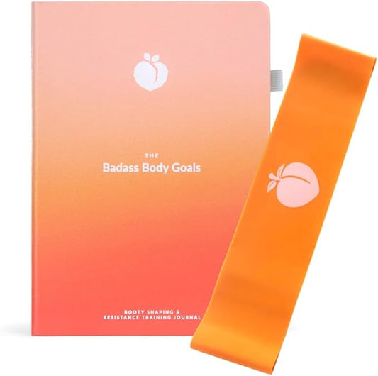 Badass Body Goals: Booty Shaping & Resistance Training Fitness Journal - 10-Week Circuit & Personal Resistance Training Program & Fitness Planner by Jennifer Cohen & Habit Nest