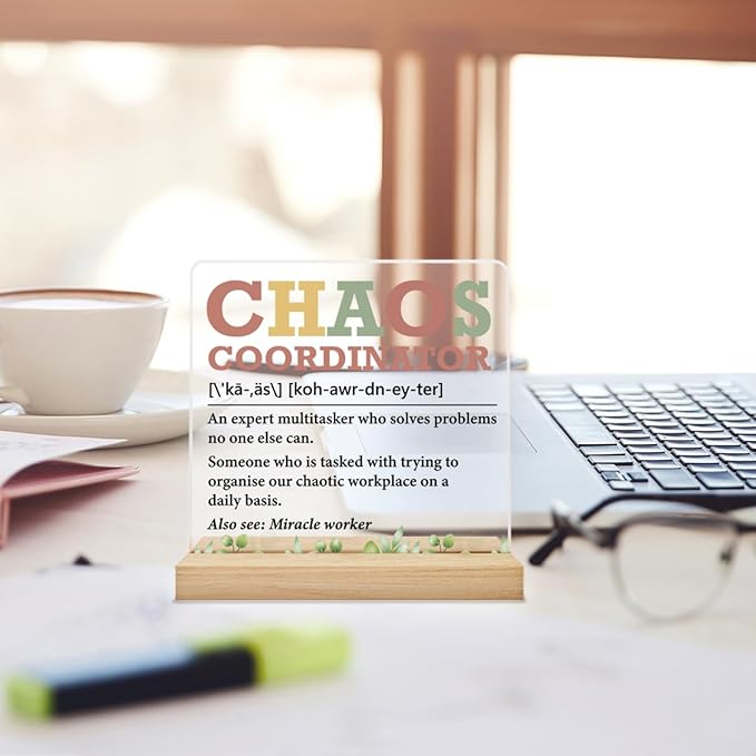 Chaos Coordinator Gifts for Women, Thank You Gifts for Coworkers Employees Boss Leader, Chaos Coordinator Definition Acrylic Desk Plaque Sign Office Decor 4 x 4 Inches