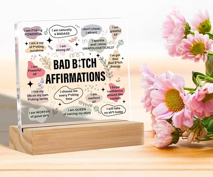 Positive Affirmation Gifts for Women, Humorous Inspirational Self Love Gifts for Women, Daily Reminder Desk Decor, Funny Affirmation Acrylic Desk Plaque Sign Decor 4 x 4 Inches