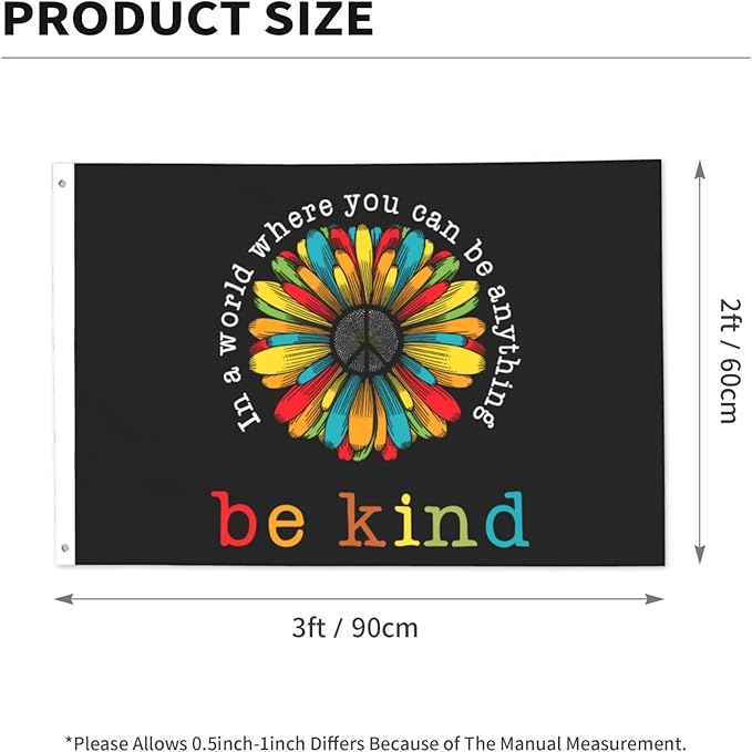 In A World Where You Can Be Anything Be Kind Flag 2x3 Ft Outdoor Indoor With Grommet Peace Garden Yard Banner Decorative Sign