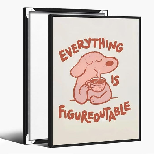 Everything is Figureoutable Motivational Canvas Wall Art Print Cute Dog Quote Inspirational Art Poster Mental Health Home Office Kids Affirmation Wall Decor Minimalist Picture 24x36inch black framed