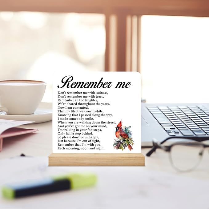 Remembrance Gifts Memorial Gifts for Loss of Loved One, Remember Me Sympathy Acrylic Desk Plaque Sign 4 x 4 Inches