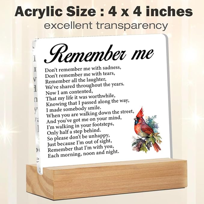 Remembrance Gifts Memorial Gifts for Loss of Loved One, Remember Me Sympathy Acrylic Desk Plaque Sign 4 x 4 Inches