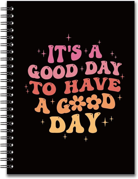 YAZMEEN Inspirational Blank Spiral Notebook（160 Pages） It's A Good Day to Have A Good Day Hardcover Sketchbook Coworker Appreciation Gift Funny Encouragement Gifts for Teacher Student Office Worker