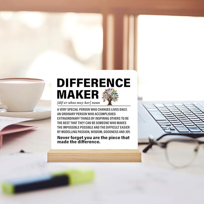 Difference Maker Gift Thank You Gifts for Employees Coworkers Boss Mentor Teachers, Difference Maker Definition Acrylic Desk Plaque Sign Office Decor 4 x 4 Inches