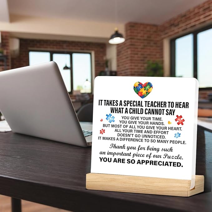 Autism Teacher Gifts: Acrylic Desk Plaque Sign, 4 x 4 Inches