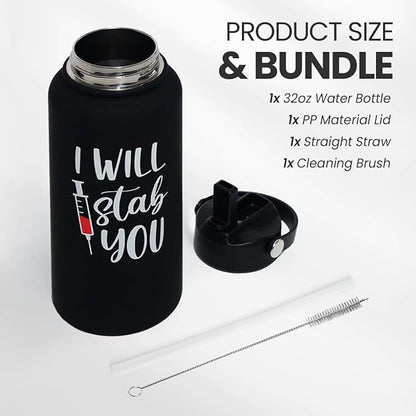 SANDJEST Nurse Gifts for Women - I Will Stab You Water Bottle 32oz Stainless Steel Insulated with Lid, Nurse Appreciation Gifts for Female Nurses, Christmas Birthday Nurse Week