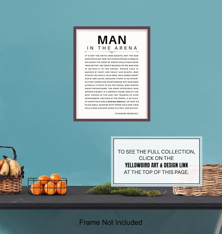 Man in the Arena Quote Poster - 8x10 Motivational Inspirational Teddy Roosevelt Daring Greatly Wall Art Decor - Unique Gift for Men, Boys, Teens, Entrepreneur - For Office, Living Room, Bedroom