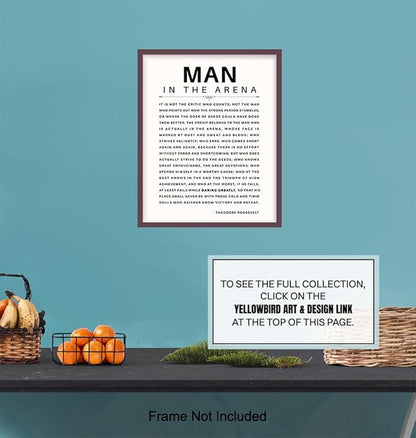 Man in the Arena Quote Poster - 8x10 Motivational Inspirational Teddy Roosevelt Daring Greatly Wall Art Decor - Unique Gift for Men, Boys, Teens, Entrepreneur - For Office, Living Room, Bedroom