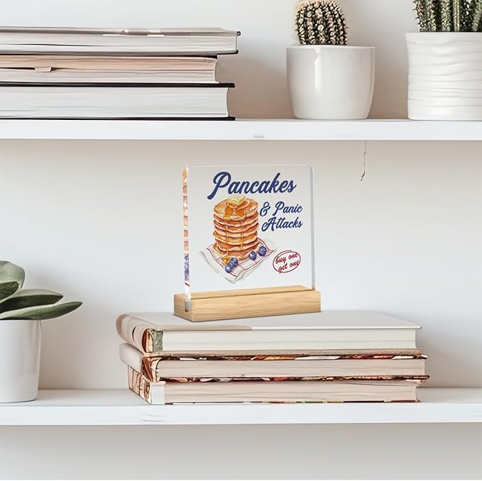 Mental Health Decor, Motivational Gifts for Women Men, Humorous Panic Attacks Inspirational Acrylic sign with Wooden office Accessories Bedroom Dorm Apartment Decoration-Pancakes and Panic Attacks