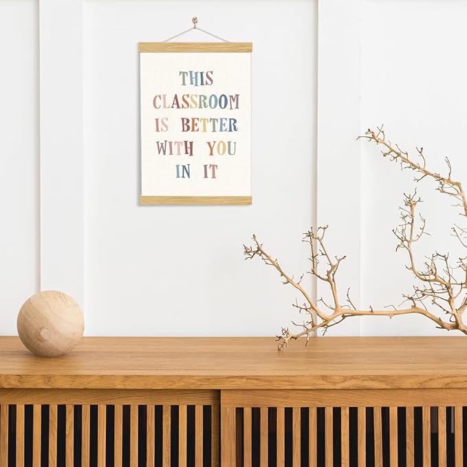 YGSDZY This Classroom Is Better With You In It, Boho Classroom Decor, Wood Poster Hanger, School Psychology, Mental Health Posters, Homeschool Poster, Homeschool Decor