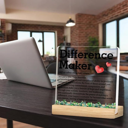 Difference Maker Gift, Thank You Gifts for Boss Coworkers Employees Teacher, Difference Maker Definition Acrylic Desk Plaque Sign Office Decor 4 x 4 Inches