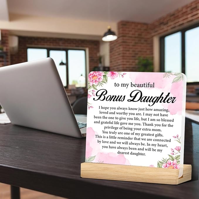 Bonus Daughter Gifts, Step Daughter Gifts from Stepmom, Stepdaughter Gifts, to My Bonus Daughter Acrylic Desk Plaque Sign