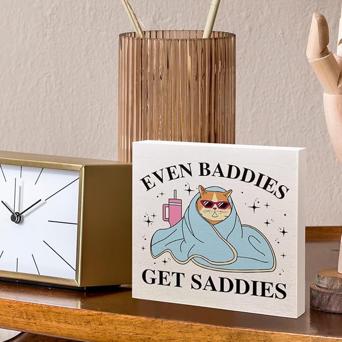 Mental Health Wooden Box Sign Decor, Inspirational Quote Wood Box Sign Decorations for Home Therapy Office, Funny Positive Affirmation Gifts for Women Men Therapist, Even Baddies Get Saddies