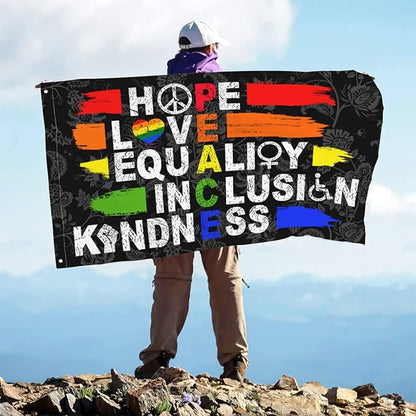 Hope Love Equality Inclusion Kindness Flag 3x5 Ft Outside Peace Garden Yard Banner Outdoor Decorative Sign