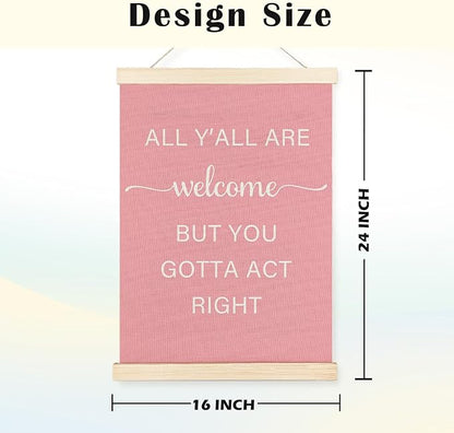 JINYO Pink Western Wall Decor, Preppy Western Cowgirl Wall Art Poster, Cowgirl Room Decor, All Y'all are Welcome But You Gotta Act Right Pink Posters for Girls Dorm Apartment, 16x24 Inches