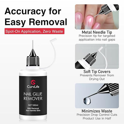 Curvlife Pinpoint Nail Glue Remover for Press on, 60ml Nail Remover for Nails Tips, Gentle Glue Remover for Gel x Nails, Non-Acetone Nail Polish Remover
