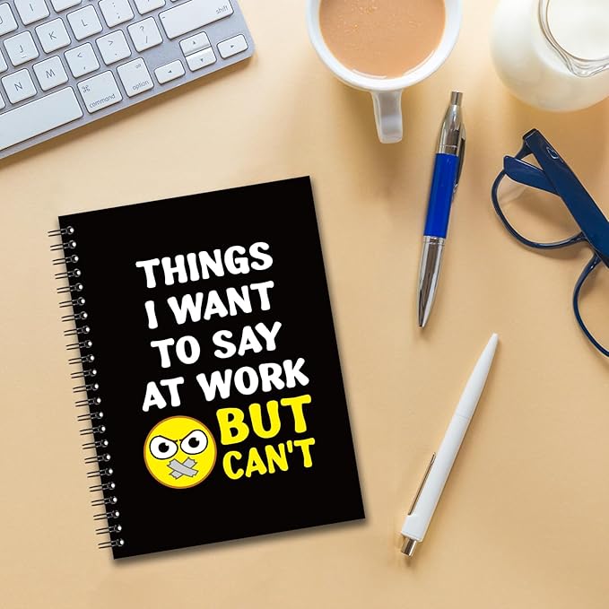 YAZMEEN Sarcastic Saying Blank Spiral Notebook（160 Pages） Things I Want to Say at Work But Can't Hardcover Sketchbook Office Gag Gift Funny Notebook Gift for Women Men Employee Colleague Office Work