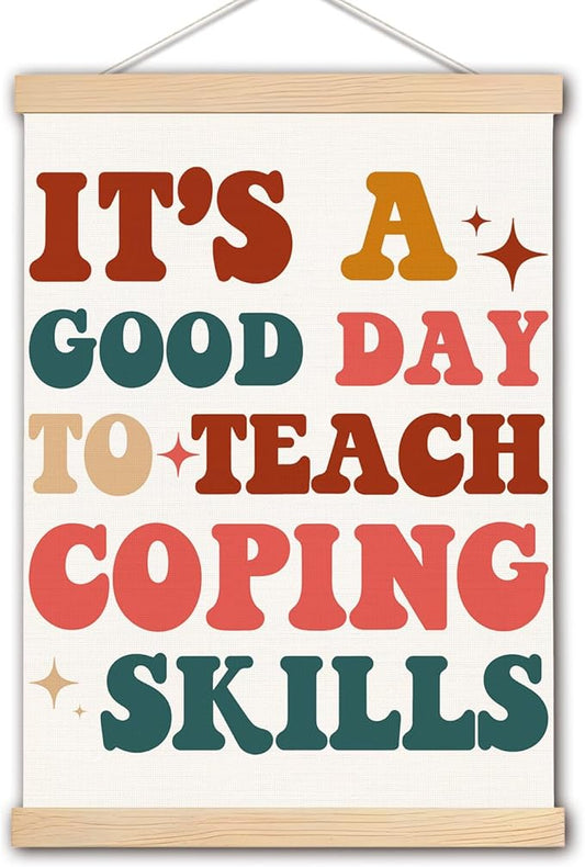 DNEULYR It's a Good Day to Teach Coping Skills Mental Health Wall Art Poster, Motivational Psychology Wall Decor for Classroom Therapy Office School Counseling Office, 12x16 Inches