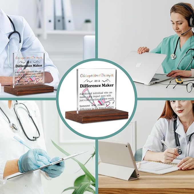 Occupational Therapist Gifts Clear Desk Decorative Sign, Recognition Thank You Gift for Occupational Therapy Pediatric Nursing Students Grad OT Difference Maker Clinic Office Decor Plaques TZD31