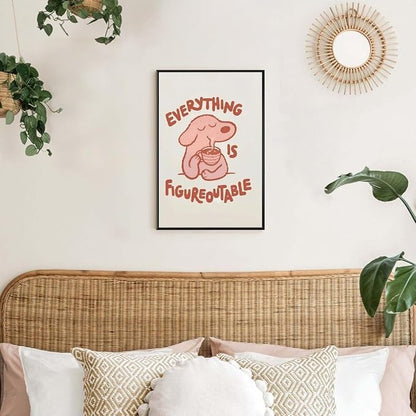 Everything is Figureoutable Motivational Canvas Wall Art Print Cute Dog Quote Inspirational Art Poster Mental Health Home Office Kids Affirmation Wall Decor Minimalist Picture 20x30inch black framed