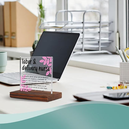 Appreciation Gifts for Labor & Delivery Nurse Clear Desk Decor Sign, Recognition Gifts for Labor Nurse Nursing Students Graduation Nurses Week, L&D Nurse Definition Clinic Office Plaque TZD43