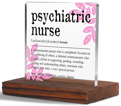 Psychiatric Nurse Definition Gifts Clear Desk Decorative Sign, Recognition Appreciation Gift for Future Psych NP Assistant Students Grad, Psych Nurse Pharmacy Clinic Office Decor Plaques TZD41