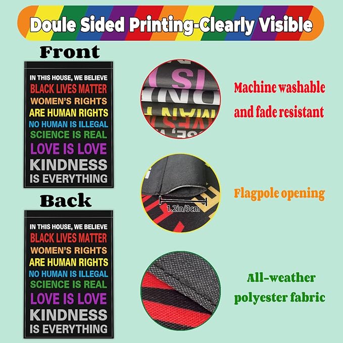 Pride Garden Flag 12x18 Inch In This House We Believe Garden Flag Science Is Real Black Lives Matter Yard Sign Flag 3ply Fabric Double Sided Printing for Outdoor House Yard Outside Garden Decor