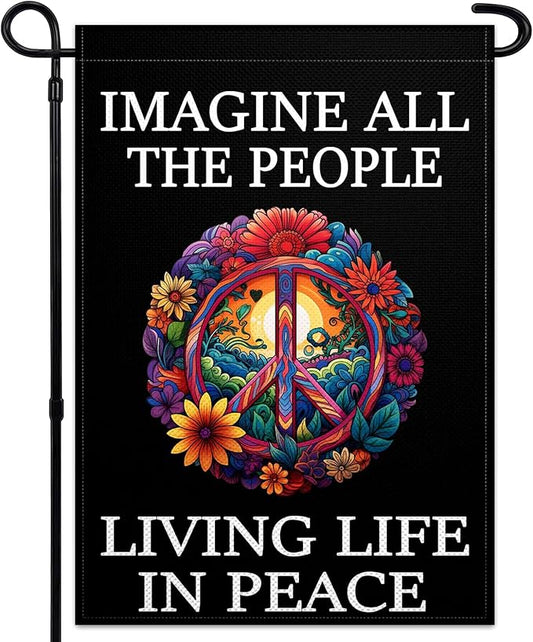 Imagine All The People Living Life in Peace Garden Flag for Outside 12x18 Double Sided Be Kind Garden flag Peace Floral Sign for Outdoor Indoor House Yard Decor