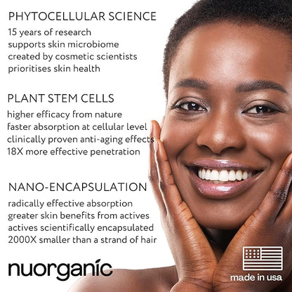 nuorganic Hyaluronic Acid + B5 + Plant Stem Cells: Skin Feels Hydrated, Plumper, Dewy and Rejuvenated - PhytoCellular Science + Multi Molecular + 100 Hour Hydration + Better Skin in 7 Days